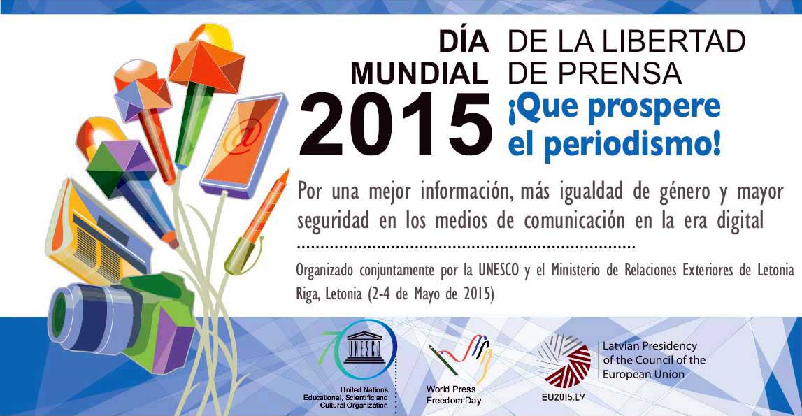 Domingo 03 de Mayo, D&iacute;a Mundial de la Libertad de Prensa