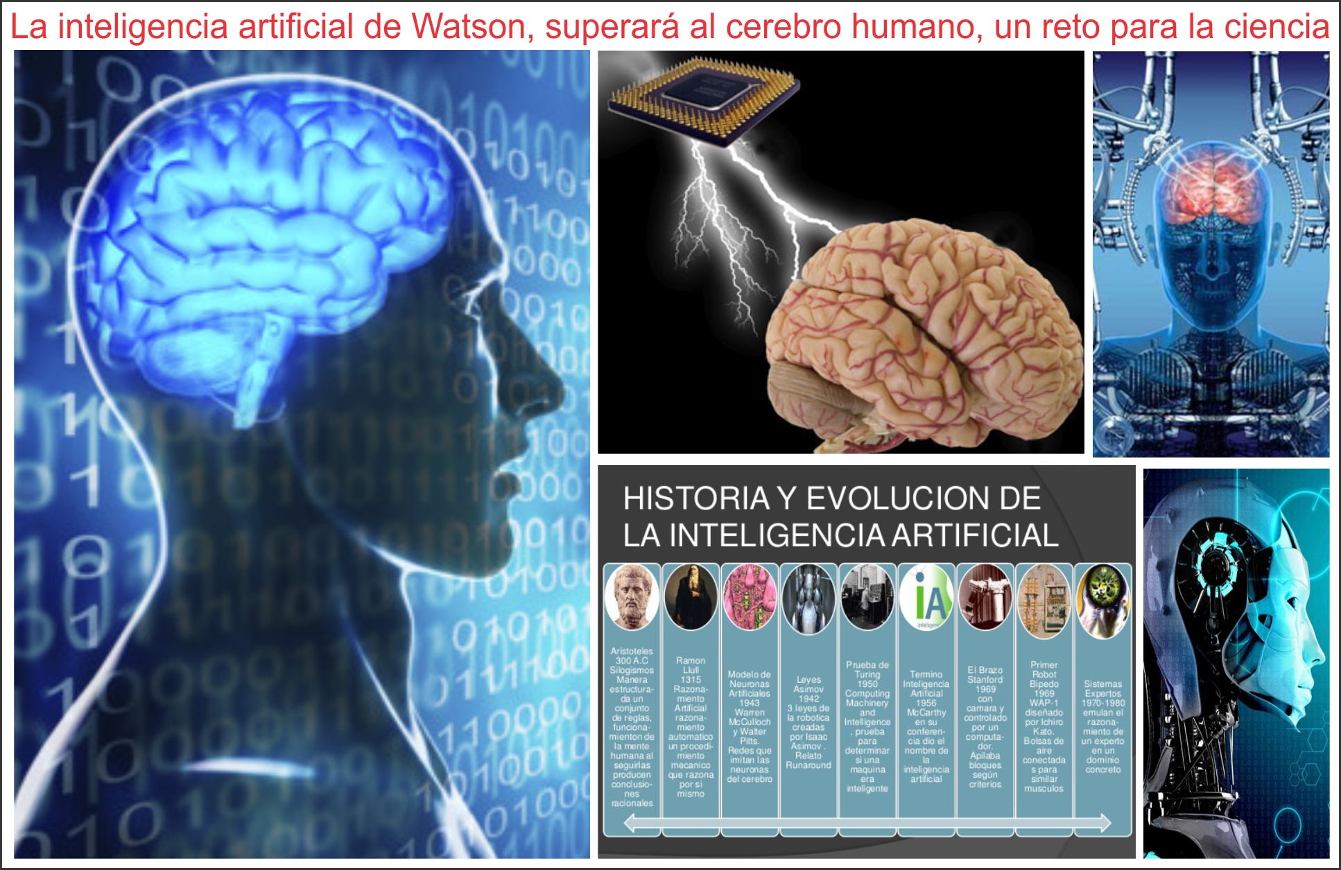  La inteligencia artificial de Watson que superar&aacute; al cerebro humano