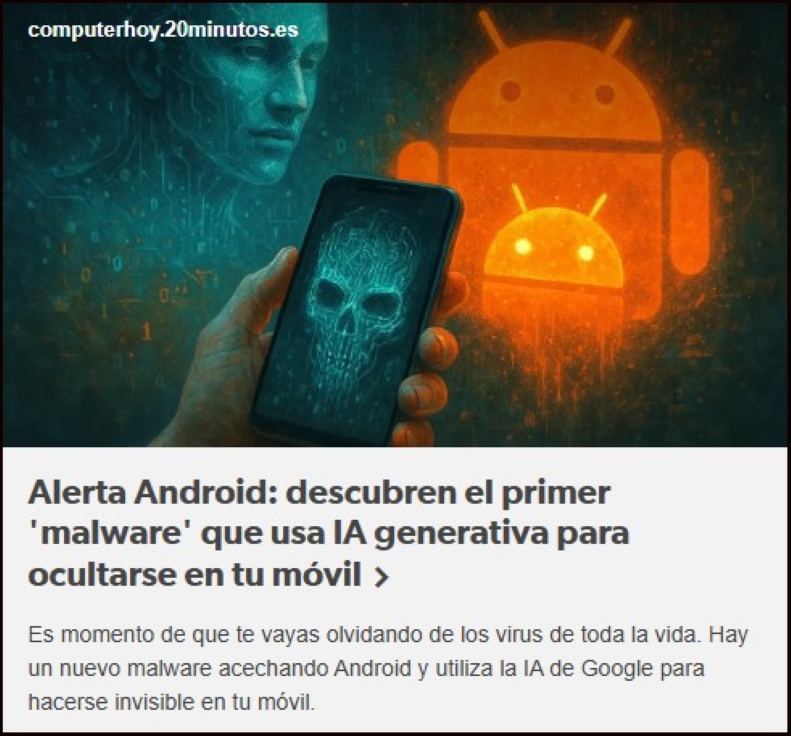 El Malware ya llega a trav&eacute;s de la IA