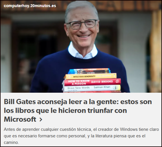 Bill Gates: estos son los libros que le hicieron triunfar con Microsoft