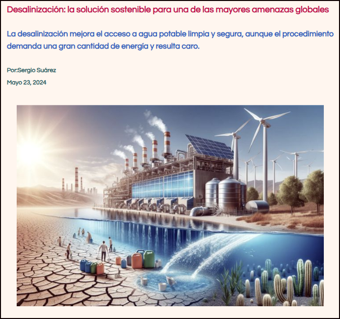  Desalinizaci&oacute;n: &iquest;&uacute;nica soluci&oacute;n de futuro al problema de la escasez de agua potable?