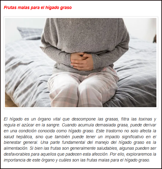  El h&iacute;gado graso y esas malas frutas que siendo saludables perjudican al h&iacute;gado graso