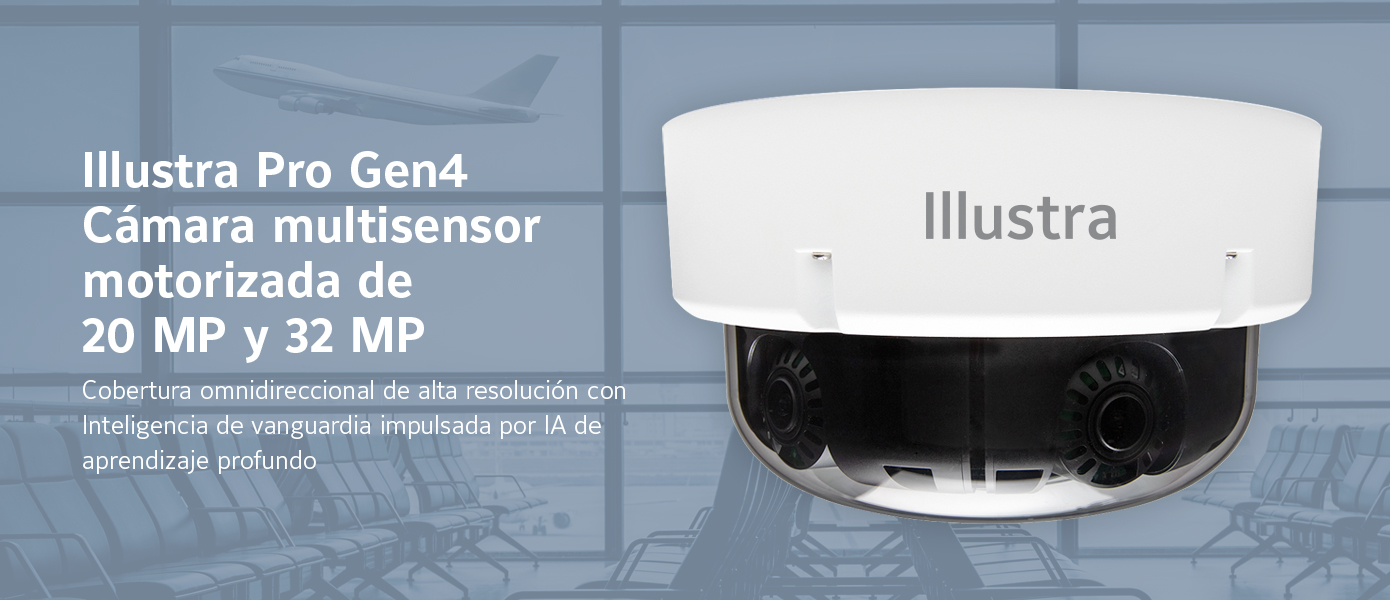 Webinar: Illustra Pro Gen4 para descubrir la tecnolog&iacute;a multisensor de cobertura omnidireccional