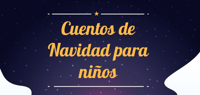 Cl&aacute;sicos cuentos Navide&ntilde;os para ni&ntilde;os