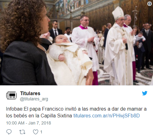 El mensaje del Papa Francisco sobre amamantar en p&uacute;blico