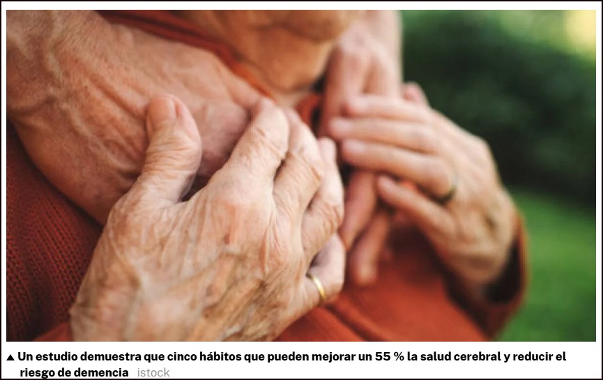Un estudio demuestra que 5 h&aacute;bitos q pueden mejorar un 55 % la demencia
