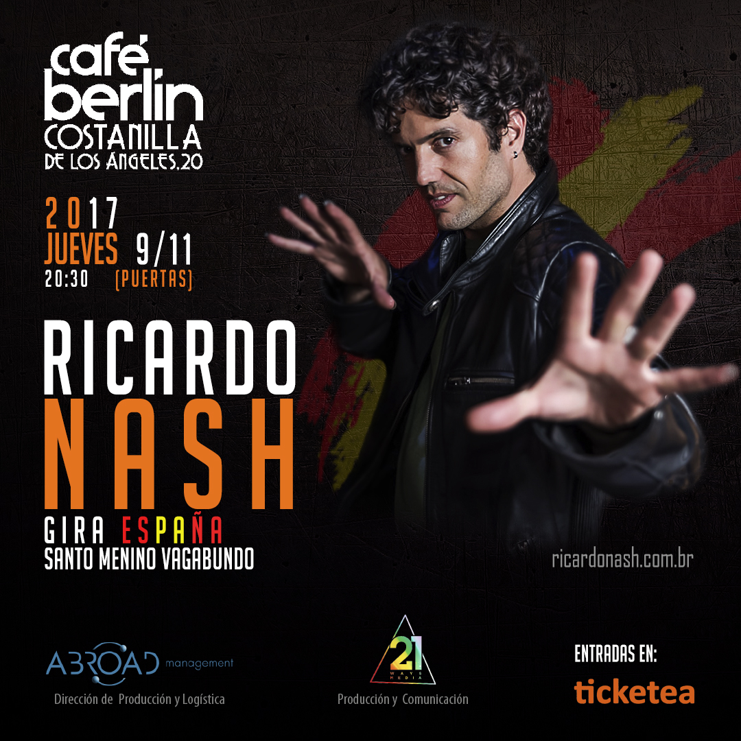  Ricardo Nash (BRA) - El Invitado soy Yo! en Caf&eacute; Berlin, Madrid