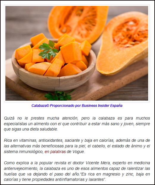 Para un dieta saludable con poder inmunol&oacute;gico, saciante, antiedad y muchas virtudes m&aacute;s:La Calabaza