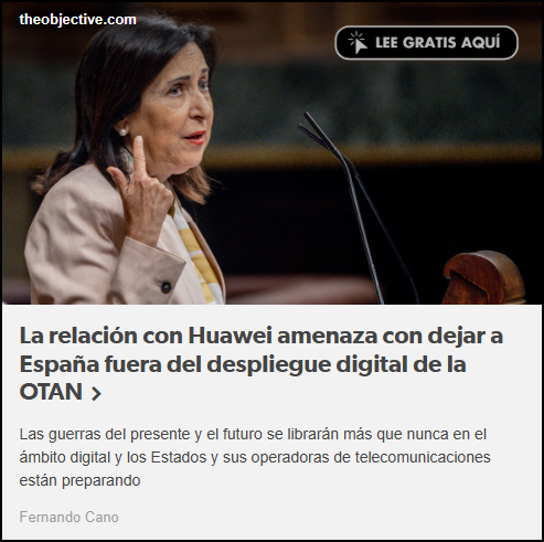  La relaci&oacute;n con Huawei amenaza con dejar a Espa&ntilde;a fuera del despliegue digital de la OTAN