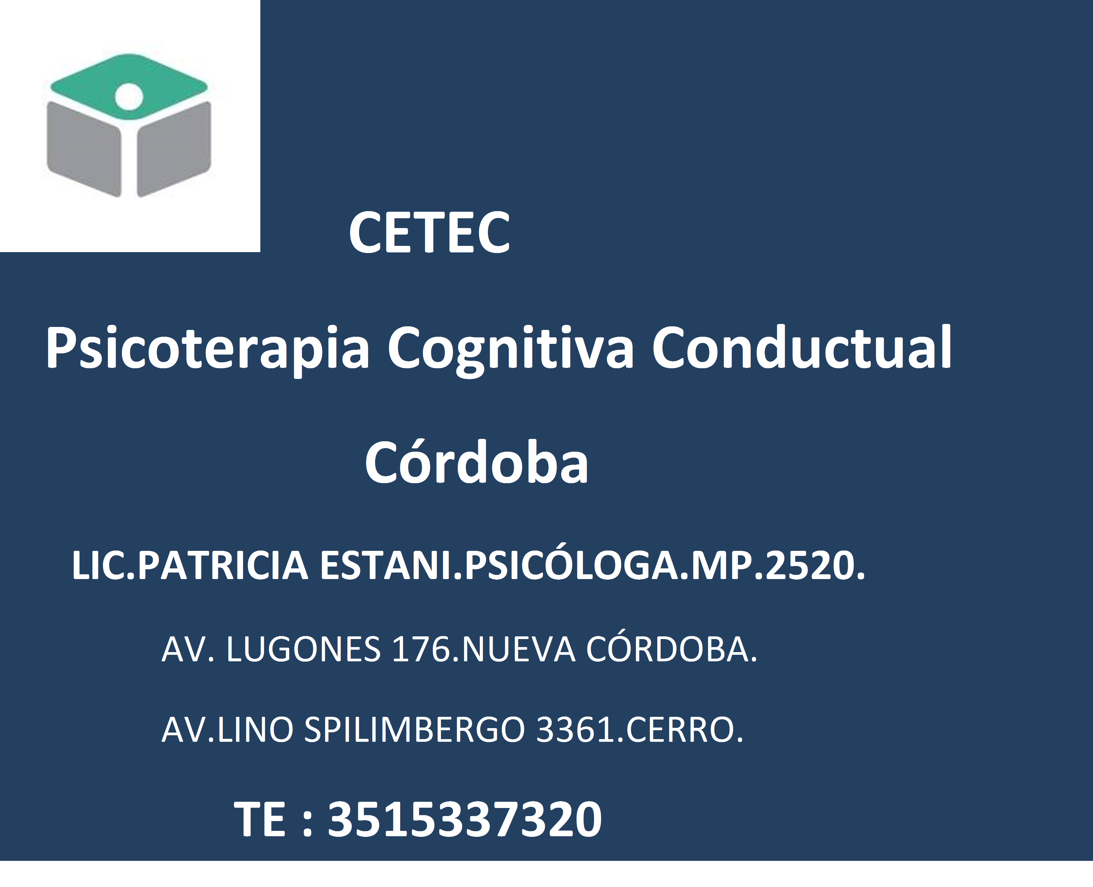 PSICOTERAPIA COGNITIVA CONDUCTUAL C&Oacute;RDOBA.LIC.PATRICIA ESTANI.PSIC&Oacute;LOGA.