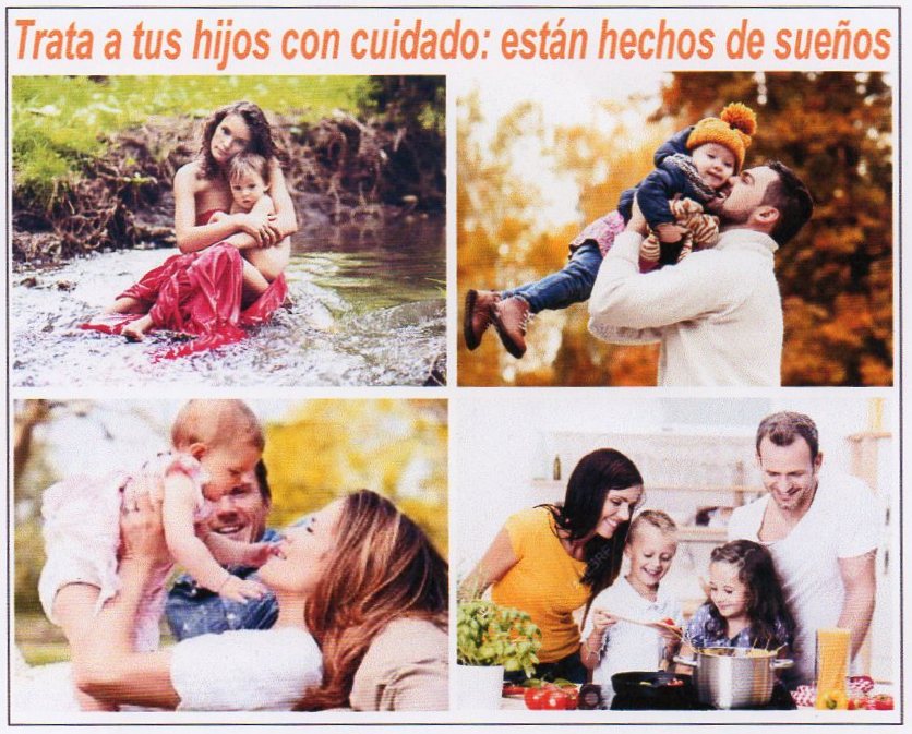  Trata a tus hijos con cuidado: est&aacute;n hechos de sue&ntilde;os
