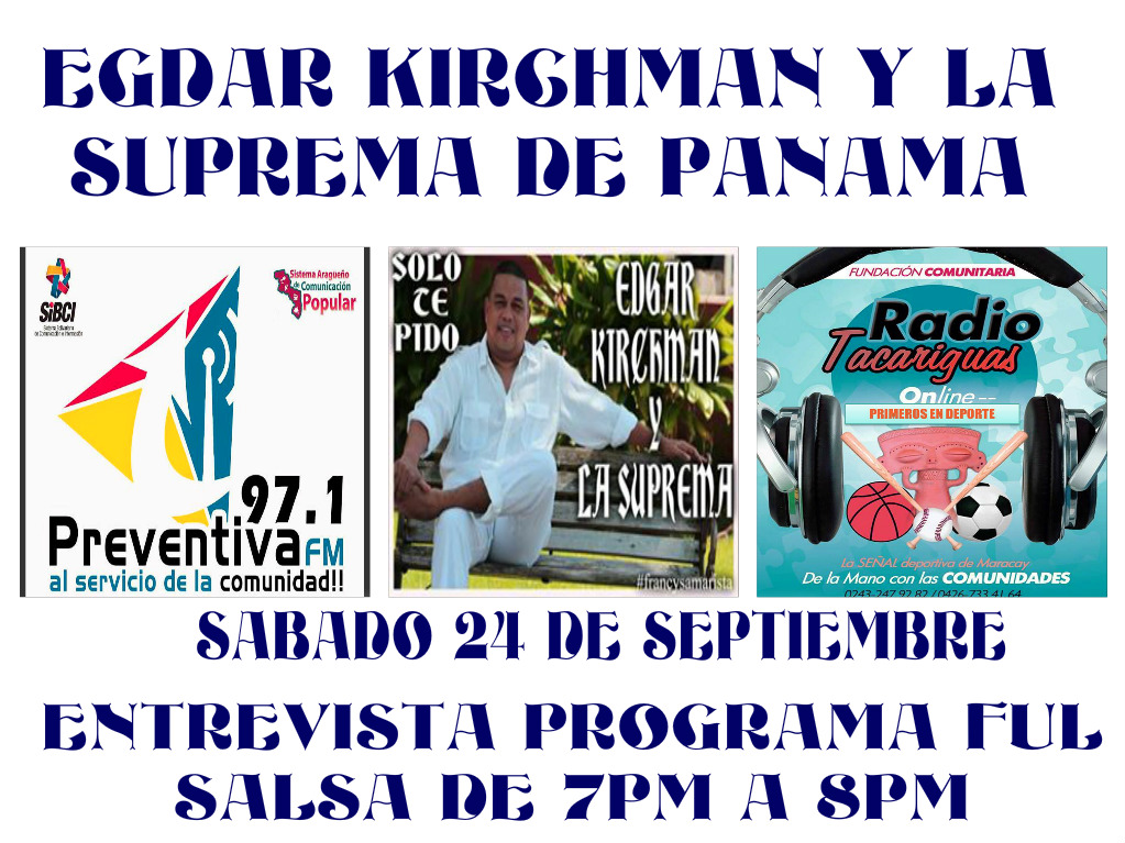  EDGAR KIRCHMAN DESDE PANAM&Aacute; ENTREVISTA RADIAL EN VENEZUELA 