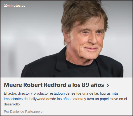  Muere Robert Redford a los 89 a&ntilde;os