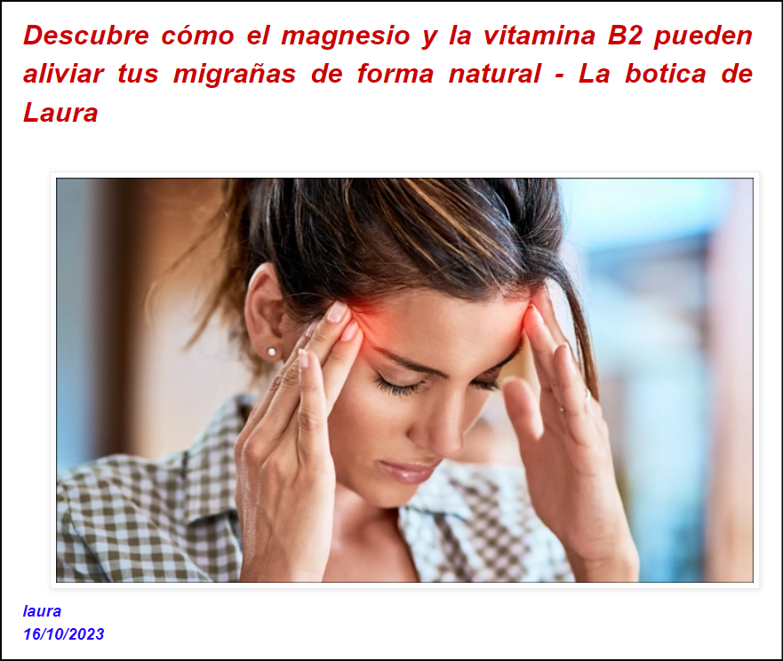 Las Migra&ntilde;as, el Magnesio y la vitamina B2