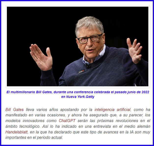  Bill Gates: El ChatGPT es como la invenci&oacute;n del internet, un gran avance para sanidad y trabajo