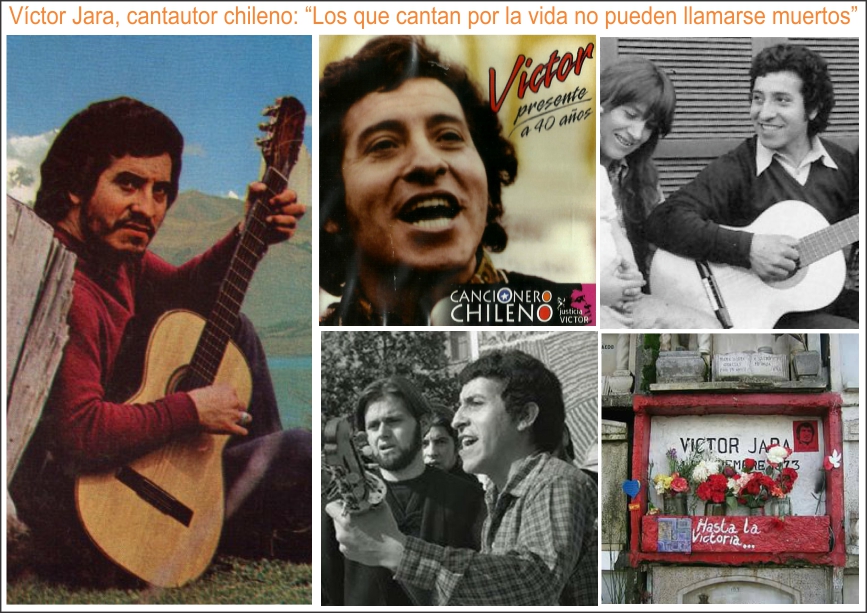 V&iacute;ctor Jara, chileno: Los que mueren por la vida no pueden llamarse muertos   