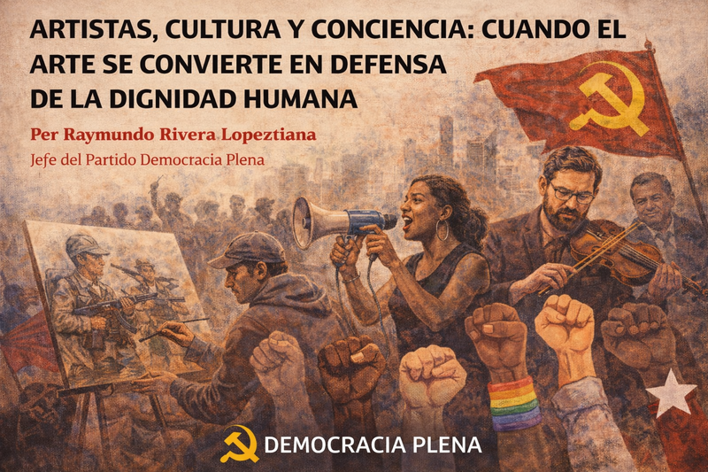 ARTISTAS, CULTURA Y CONCIENCIA: CUANDO EL ARTE SE CONVIERTE EN DEFENSA DE LA DIGNIDAD HUMANA